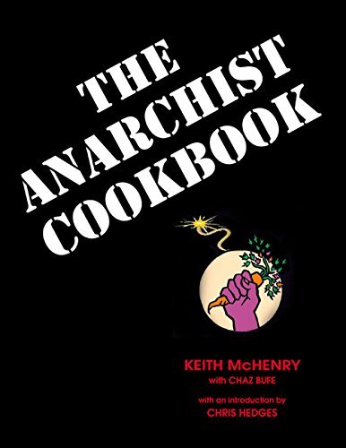 Keith McHenry/The Anarchist Cookbook
