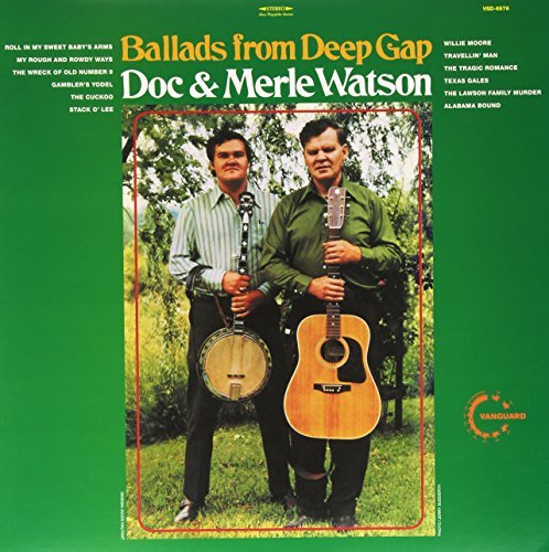 Doc & Merle Watson/Ballads from the Gap