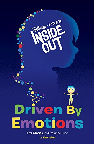 Elise Allen/Inside Out Driven by Emotions