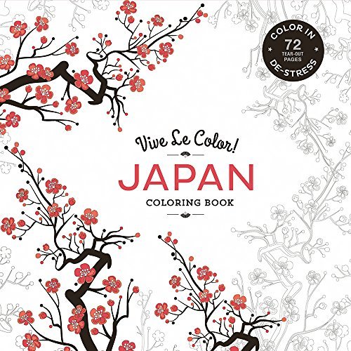 Abrams Noterie/Vive Le Color! Japan (Adult Coloring Book)@Color In; de-Stress (72 Tear-Out Pages)