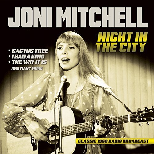 Joni Mitchell/Night In The City: Radio Broad