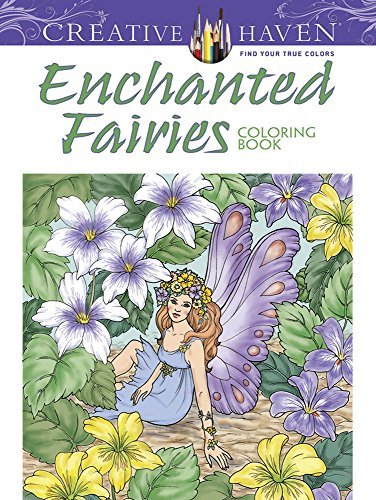Barbara Lanza/Creative Haven Enchanted Fairies Coloring Book