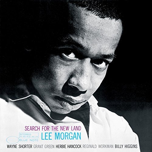 Lee Morgan/Search For The New Land