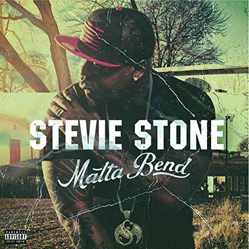 Stevie Stone/Malta Bend@Explicit Version