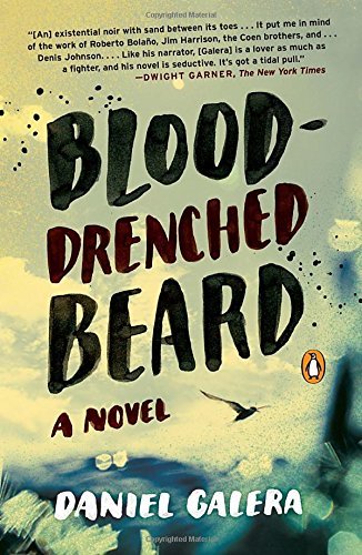 Daniel Galera/Blood-Drenched Beard