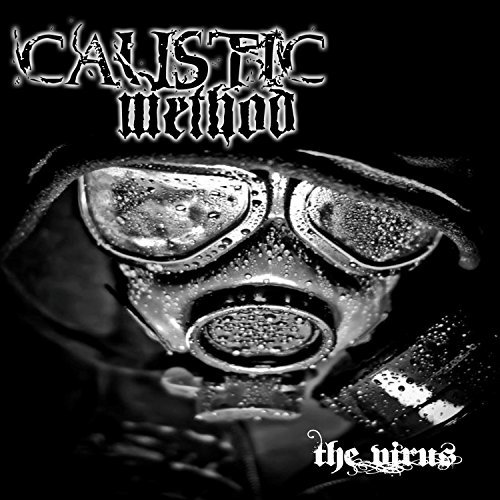 Caustic Method/Virus