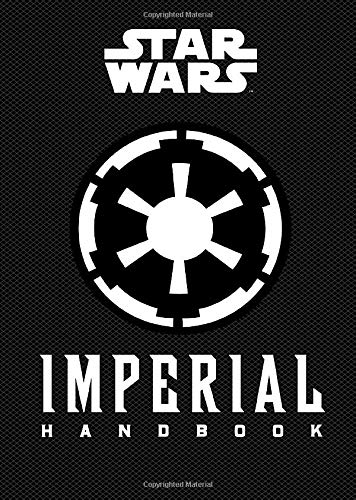 Daniel Wallace/Star Wars Imperial Handbook@A Commander's Guide