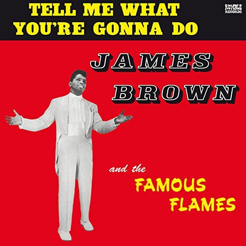 James Brown/Tell Me What You're Gonna Do@Lp