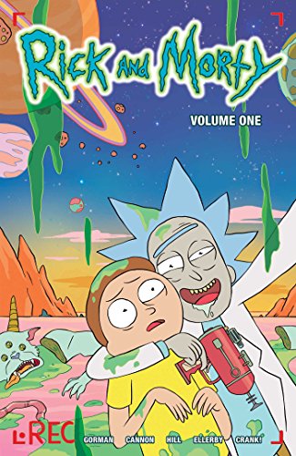 Zac Gorman/Rick and Morty Volume 1