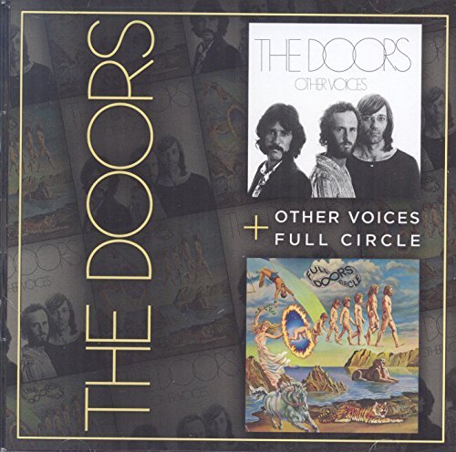 Doors/Other Voices/Full Circle