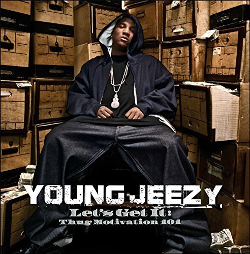 Young Jeezy/Lets Get It:Thug Motivation 101@Explicit@Lets Get It:Thug Motivation 101