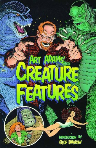 Art Adams/Art Adams' Creature Features