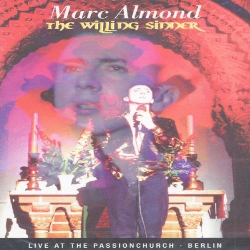 Marc Almond/Willing Sinner