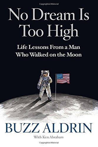 Aldrin,Buzz/ Abraham,Ken/No Dream Is Too High