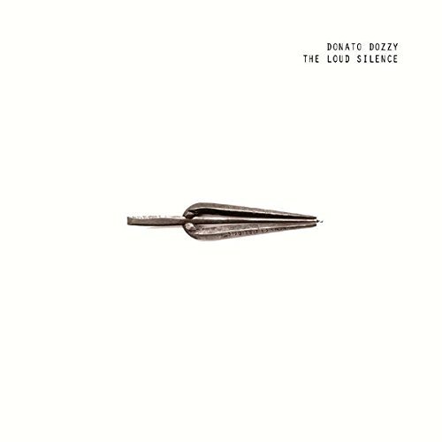 Donato Dozzy/The Loud Silence