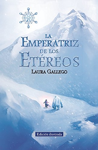 Laura Gallego La Emperatriz De Los Et Reos Edici N Ilustrada Bull