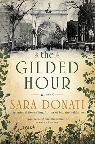 Sara Donati/The Gilded Hour