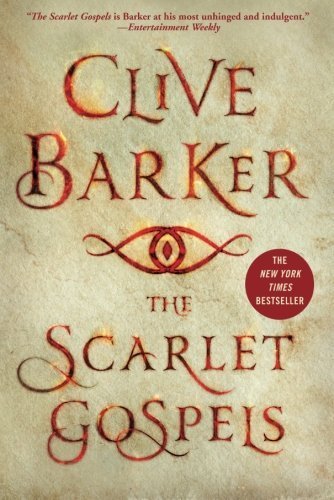 Clive Barker/The Scarlet Gospels