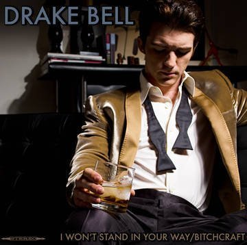 Drake Bell/I Won'T Stand In Your Way