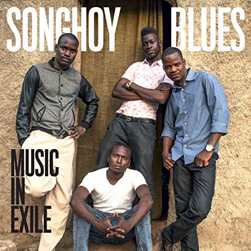 Songhoy Blues/Music In Exile