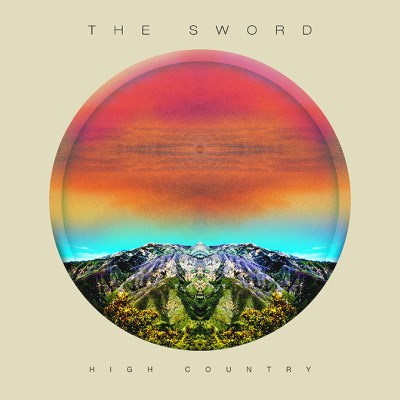 Sword/High Country 7" Single With $2 Off Coupon@High Country & Hexenringe