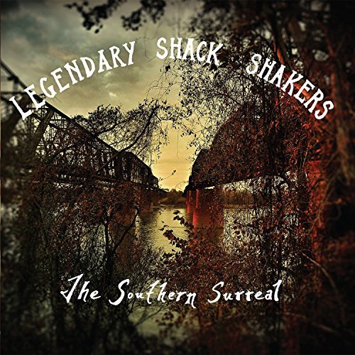 Legendary Shack Shakers/Southern Surreal@Lp
