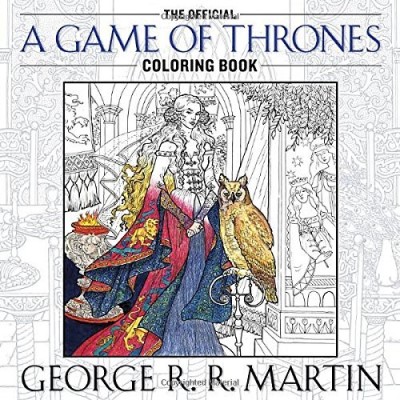 George Martin/The Official a Game of Thrones Coloring Book