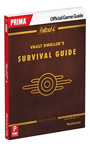 Prima Games/Fallout 4 Vault Dweller's Survival Guide@Prima Official Game Guide