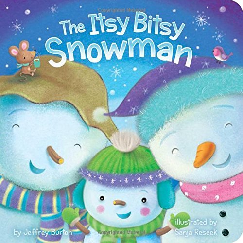 Jeffrey Burton/The Itsy Bitsy Snowman