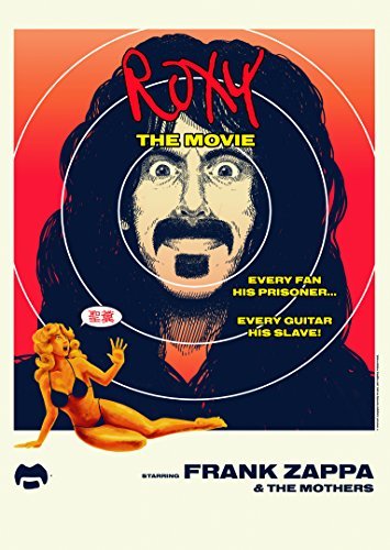 Frank Zappa & The Mothers Of Invention/Roxy The Movie@Roxy The Movie
