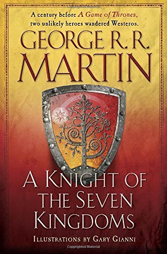 George R. R. Martin/A Knight of the Seven Kingdoms