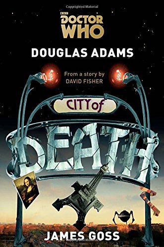 Douglas Adams/Doctor Who@ City of Death