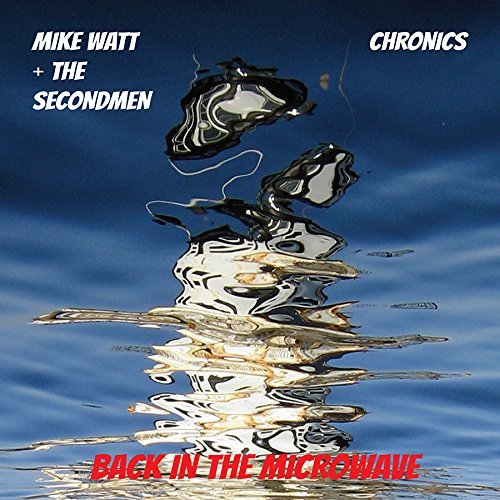 Mike & Secondman & Chroni Watt/Back In The Microwave