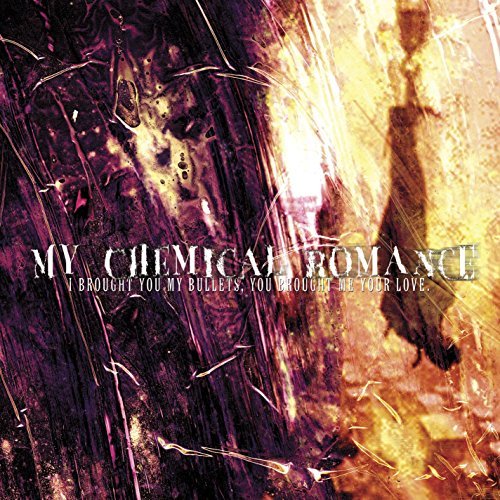 My Chemical Romance/I Brought You My Bullets, You Brought Me Your Love@I Brought You My Bullets, You Brought Me Your Love