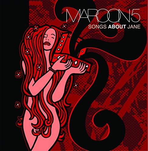 Maroon 5/Songs About Jane@Songs About Jane