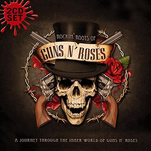 Guns N' Roses/Rockin' Roots Of