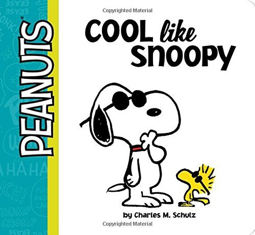 Charles M. Schulz/Cool Like Snoopy
