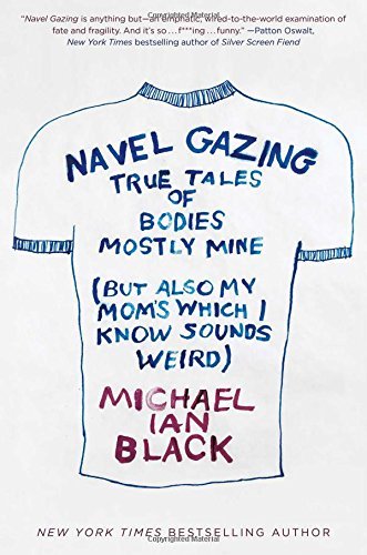 Michael Ian Black/Navel Gazing