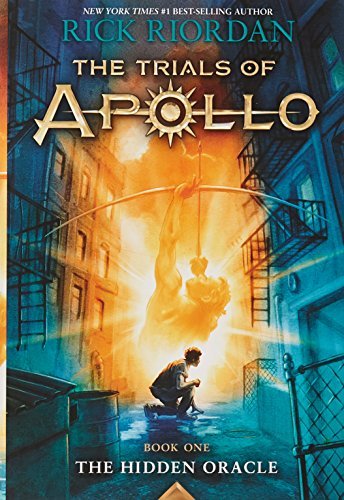 Rick Riordan/The Hidden Oracle@Trials of Apollo Book One