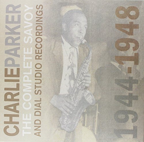 Charlie Parker/Complete Savoy Dial Recordings