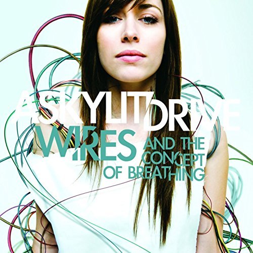 Skylit Drive/Wires & The Concept Of Breathi