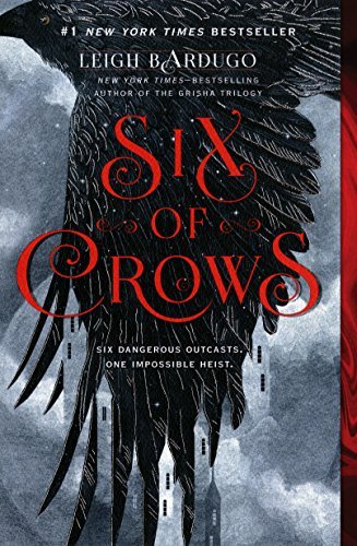 Leigh Bardugo/Six of Crows