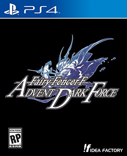 PS4/Fairy Fencer F: Advent Dark Force