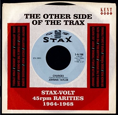 The Other Side Of The Trax: Stax-Volt 45rpm Rarities 1964-1968/The Other Side Of The Trax: Stax-Volt 45rpm Rarities 1964-1968