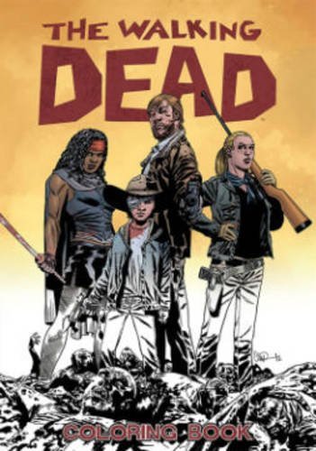 Robert Kirkman/The Walking Dead Coloring Book