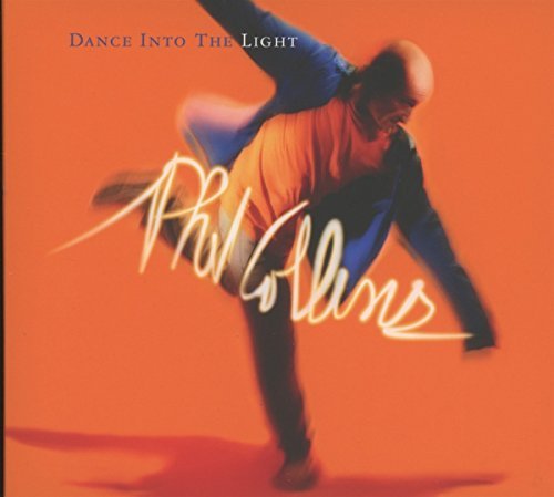 Phil Collins/Dance Into The Light