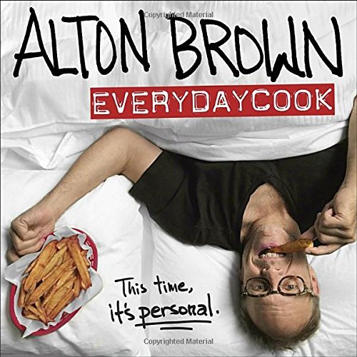 Alton Brown/Alton Brown: EVERYDAYCOOK@This Time It's Personal