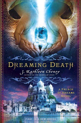J. Kathleen Cheney/Dreaming Death