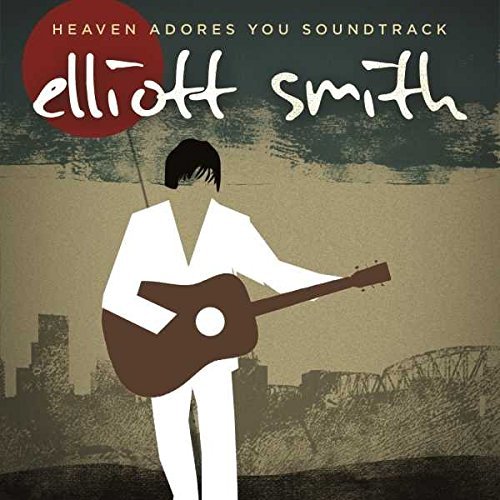 Elliott Smith/Heaven Adores You Soundtrack