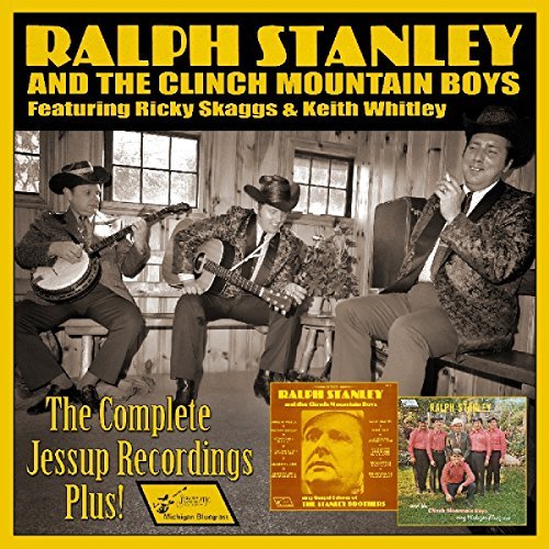 Ralph Stanley & Clinch Mountain/Complete Jessup Recordings